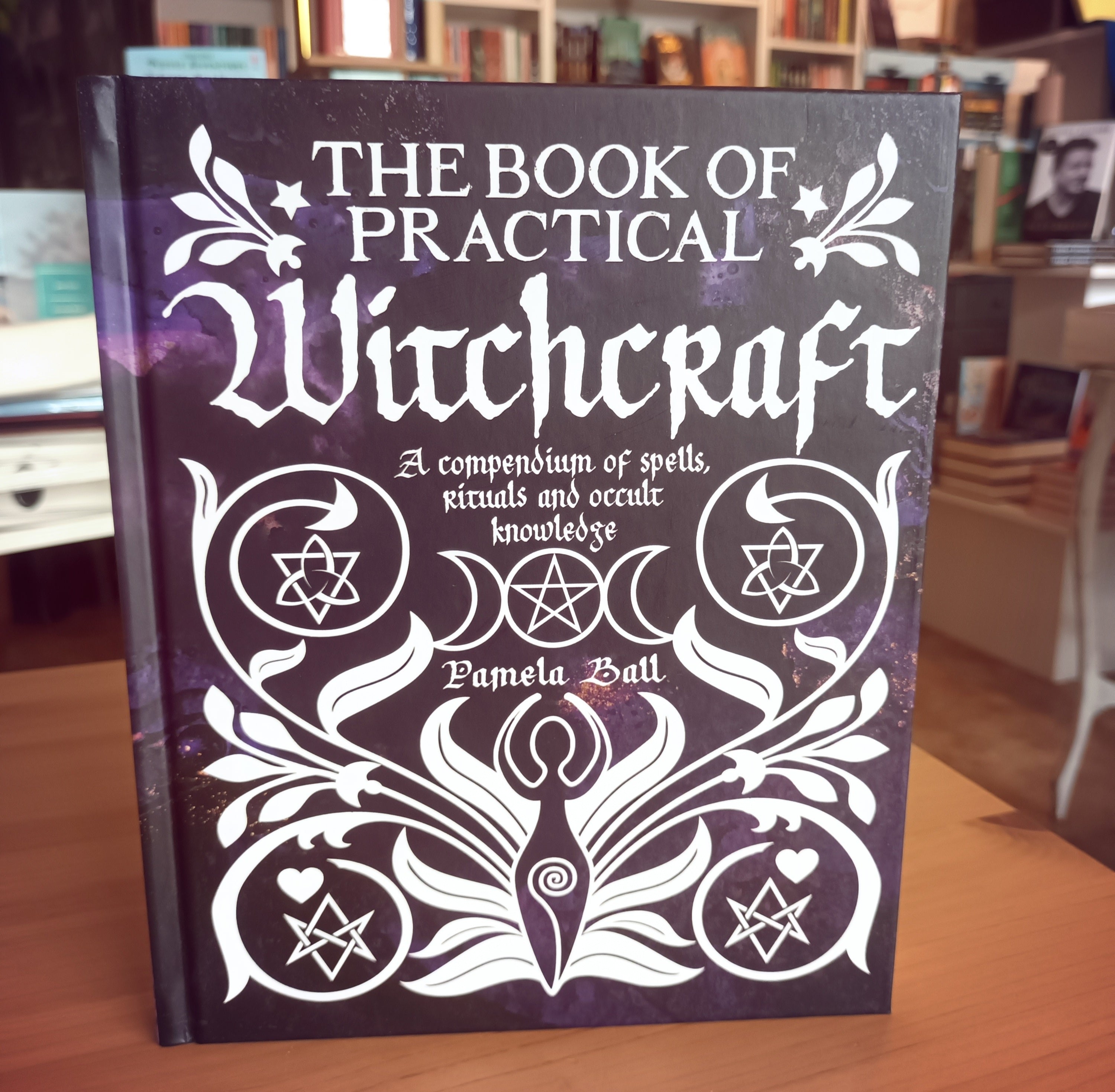 The Book of Practical Witchcraft, Hardback