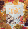 The Pumpkin Spice Cookbook