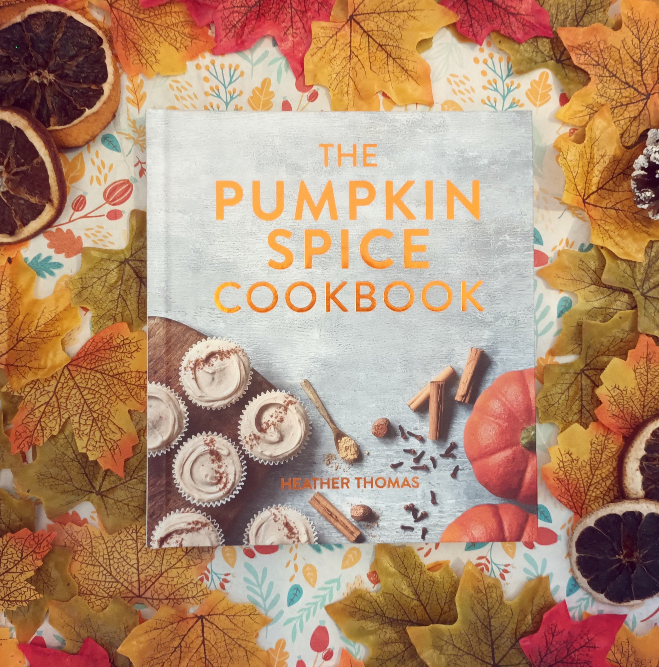 The Pumpkin Spice Cookbook